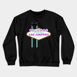 Fabulous San Junipero Crewneck Sweatshirt